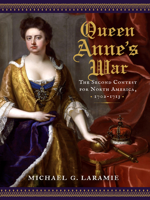 Title details for Queen Anne's War by Michael G. Laramie - Wait list